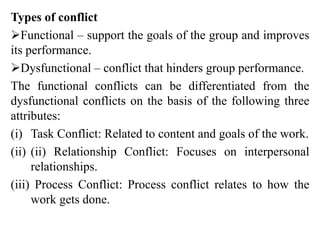 Importance of team work, conflict resolution, multi tasking, training ...