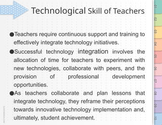 IMPORTANCE OF TECHNOLOGY IN TEACHING LEARNING PROCESS.pptx