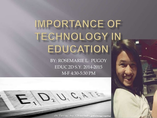 Significance of technology
