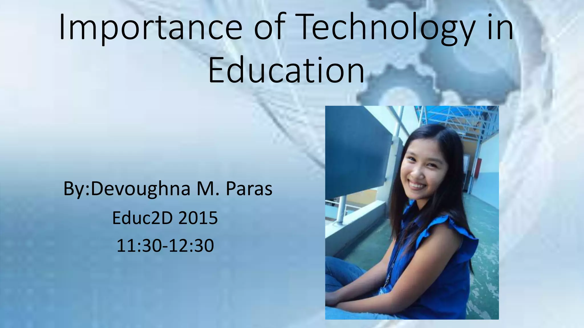 Importance of technology in education | PPT