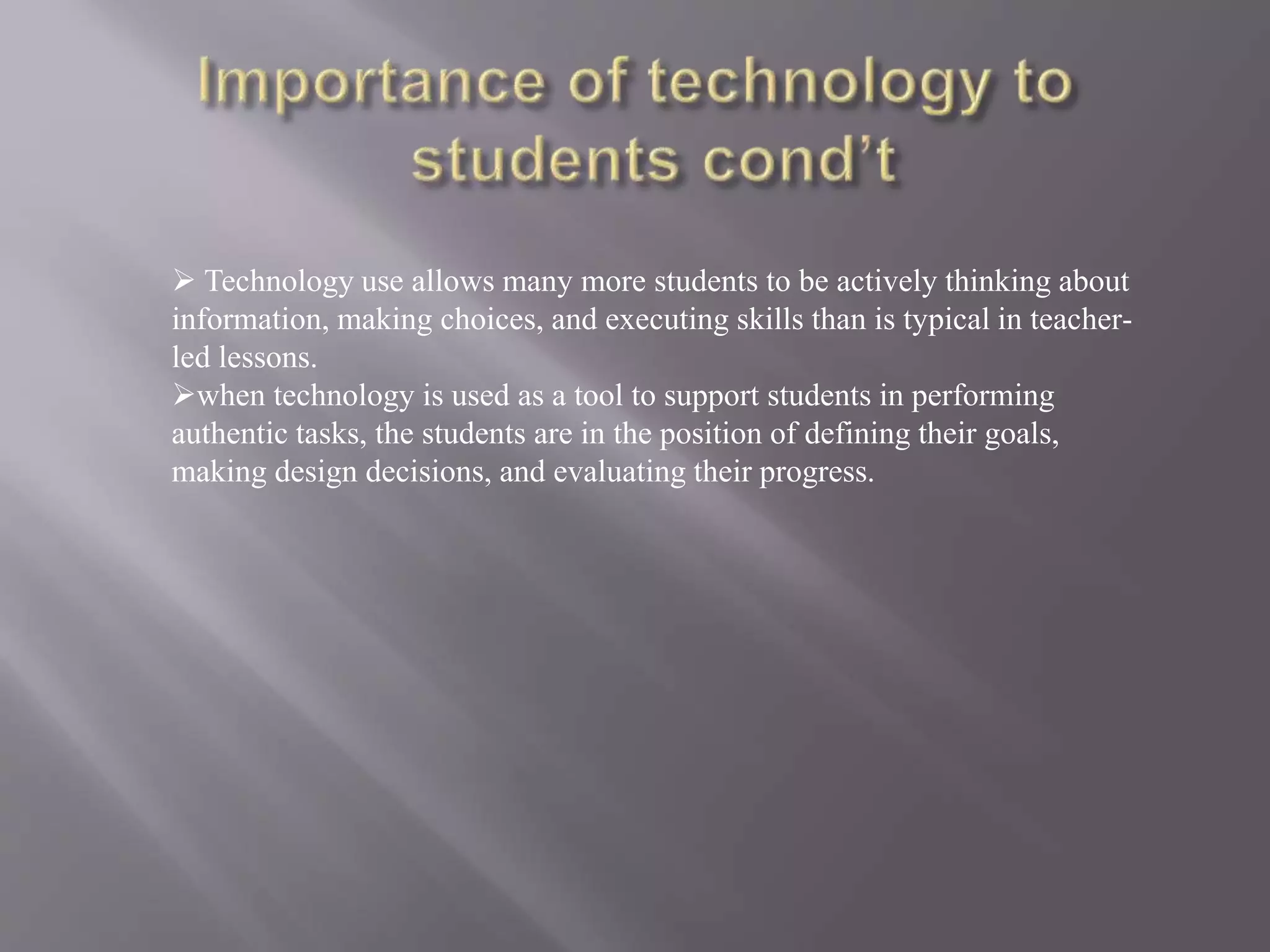 Importance of technology in education | PPT