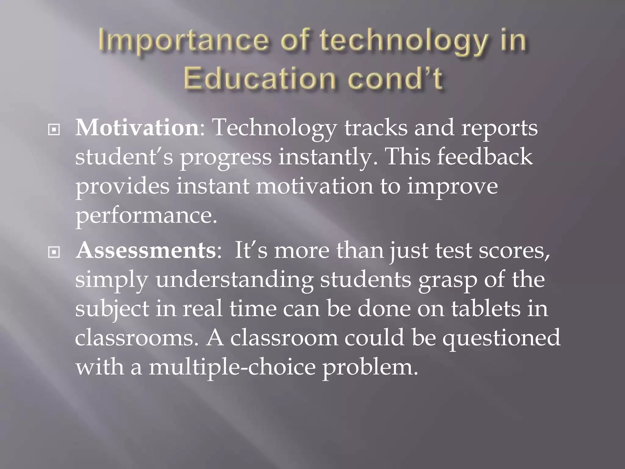 Importance of technology in education | PPT