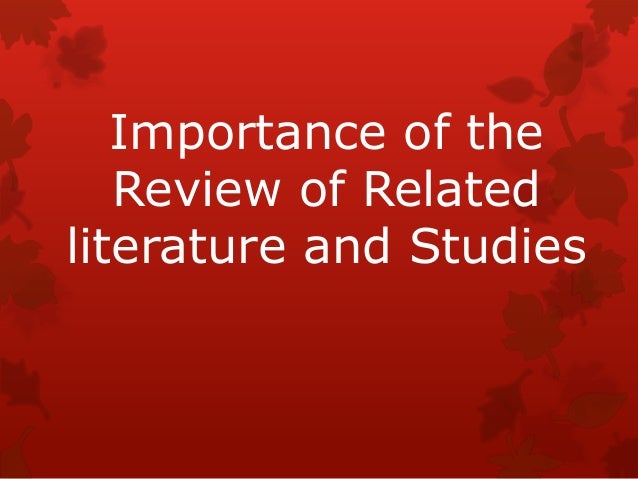 the importance of the review of related literature