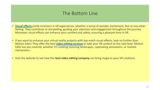 Importance of Visual Effects in Virtual Reality.pptx | 3-D Graphics ...