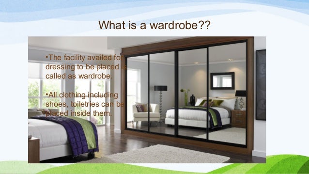 Importance Of Wardrobe In Your Dressing Room