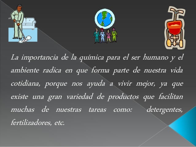 Importancia de la química para el ser humano y su relación