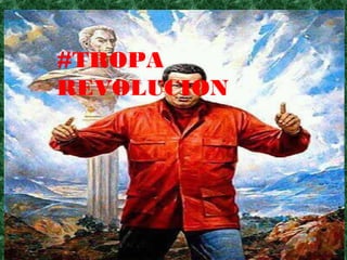 #TROPA
REVOLUCION
 