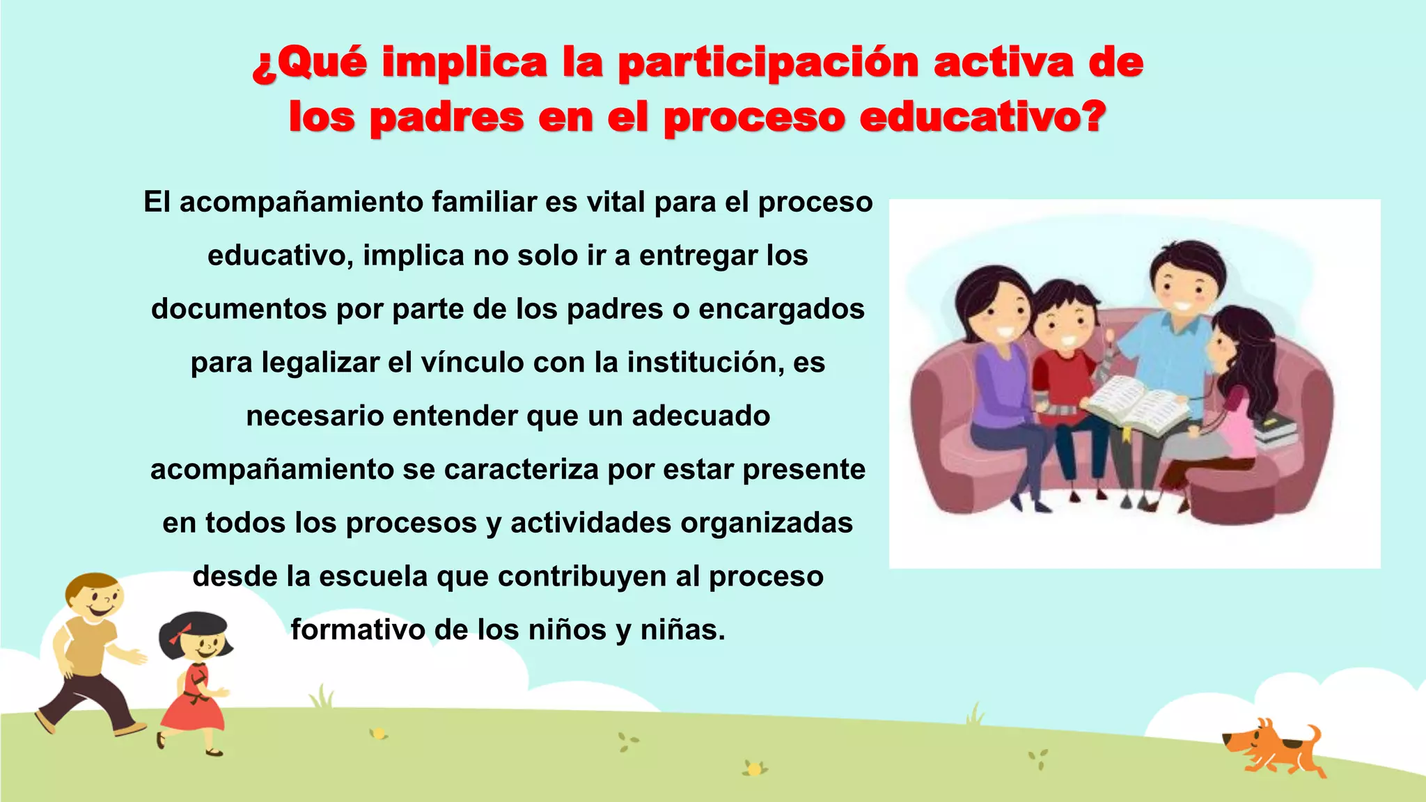 IMPORTANCIA DEL ACOMPAÑAMIENTO DE LOS PADRES EN EL APRENDIZAJE.pdf