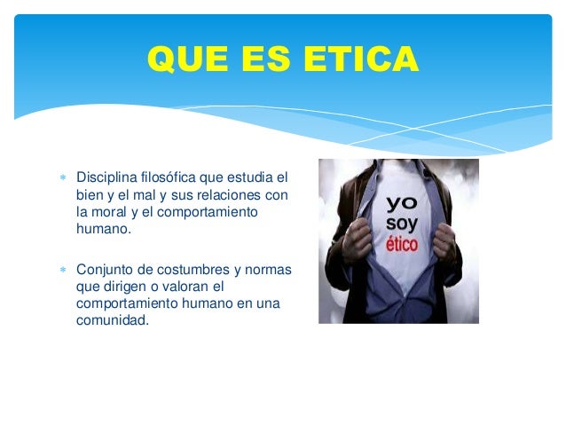 Importancia de la etica