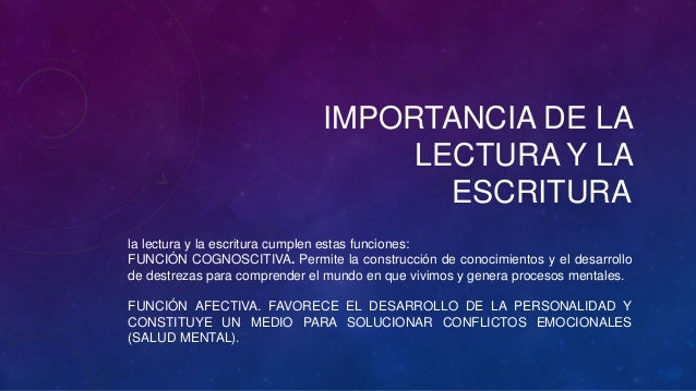 Importancia de la lectura y la escritura