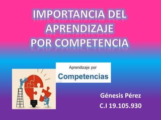 Génesis Pérez
C.I 19.105.930
 