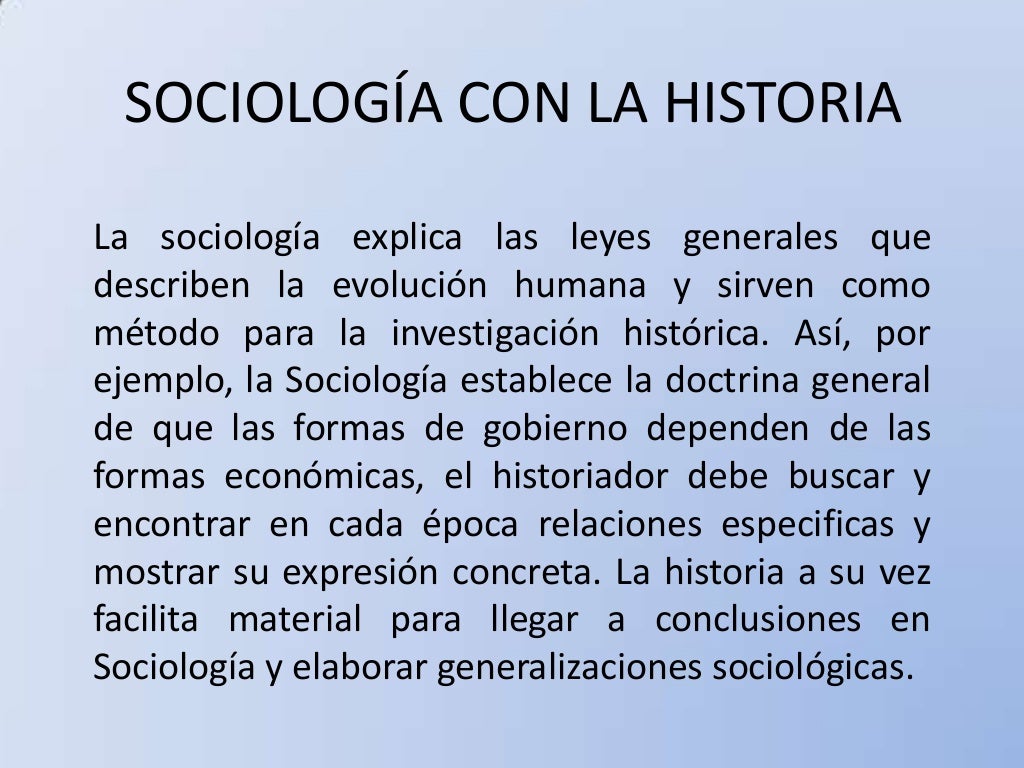 Importancia de la sociología en el devenir histórico