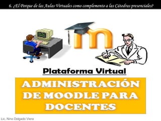 Lic. Nino Delgado Viera
 