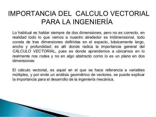Importancia del cálculo vectorial Mat III