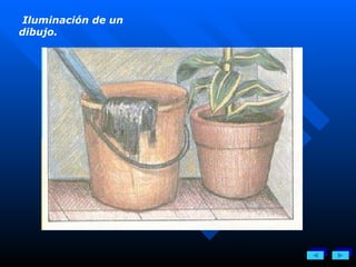 Iluminación de un dibujo. 
