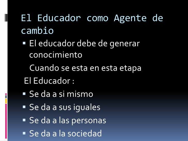 Importancia del educador en diabetes como agente de cambio Importancia del educador en diabetes como agente de cambio