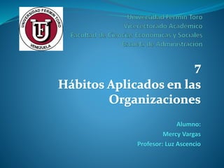 Alumno:
Mercy Vargas
Profesor: Luz Ascencio
 