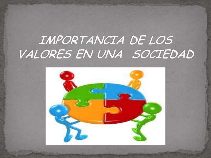 Importancia de los valores en una sociedad