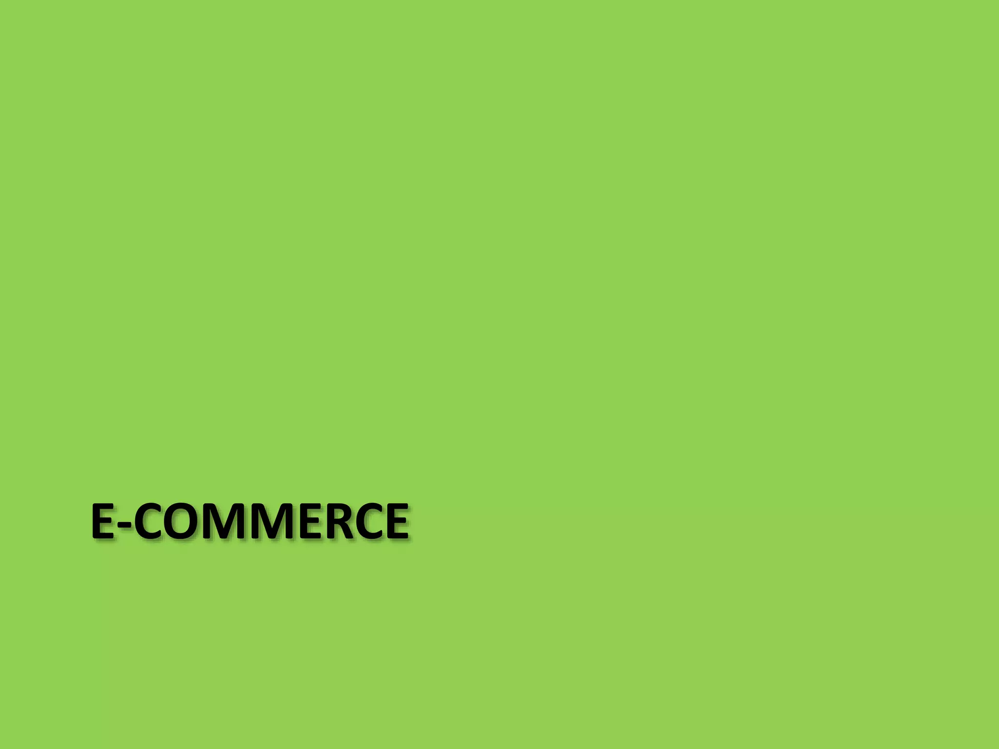 E-COMMERCE
 