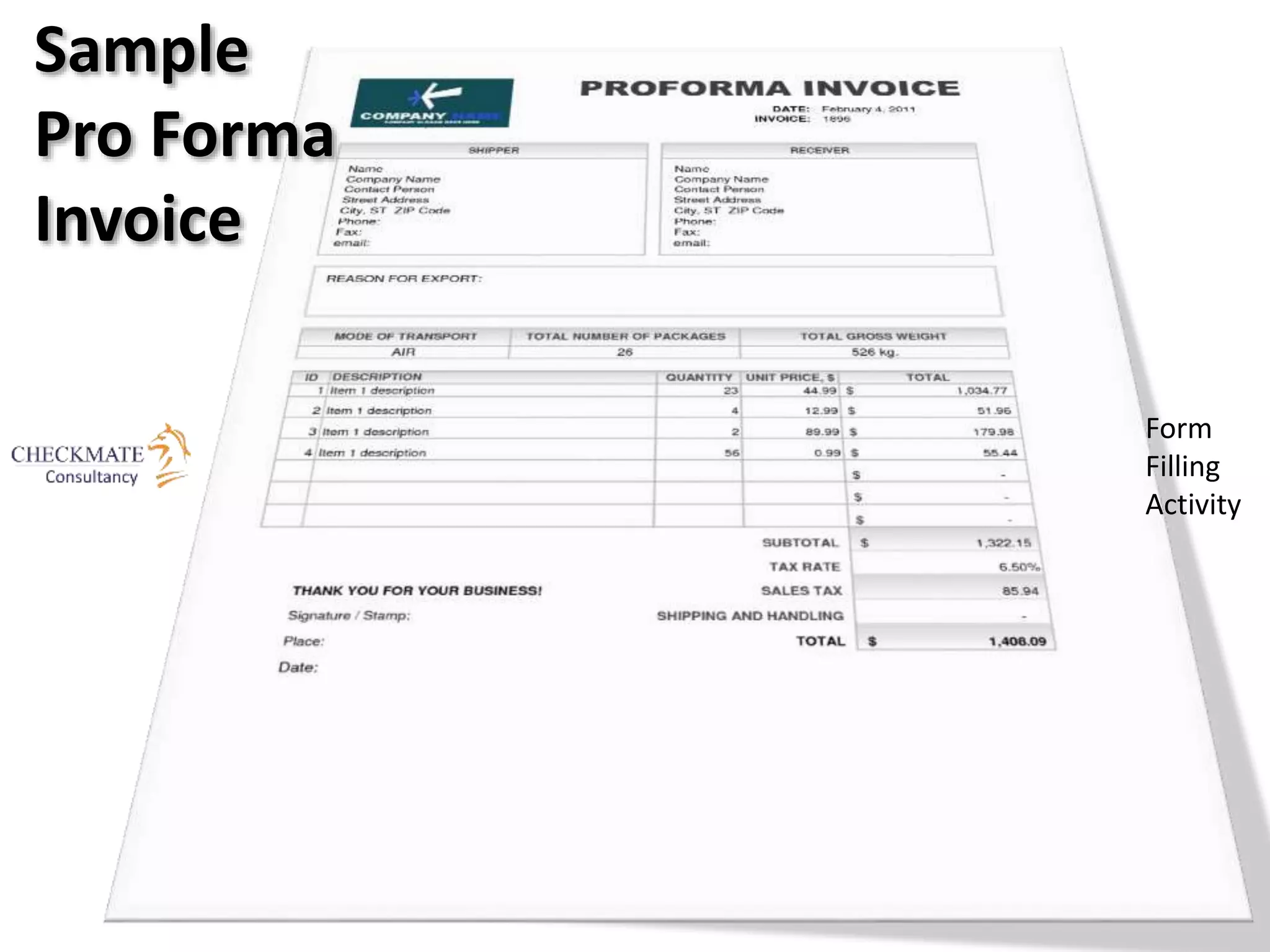 Sample
Pro Forma
Invoice
Form
Filling
Activity
 