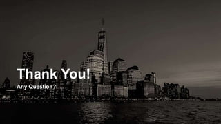 Thank You!
Any Question?
 