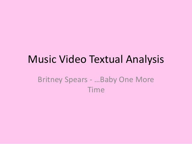 Analysing Britney Spears Baby One More Time