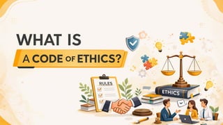Understanding the Roles and Importance of a Code of Ethics in ...