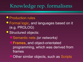 Rep Language Examples important 2.ppt, The importance of knowledge representation | PPT