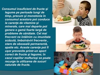 Importanta legumelor si fructelor in alimentatia copilului | PPTX