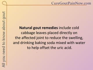 Important Gout Remedies