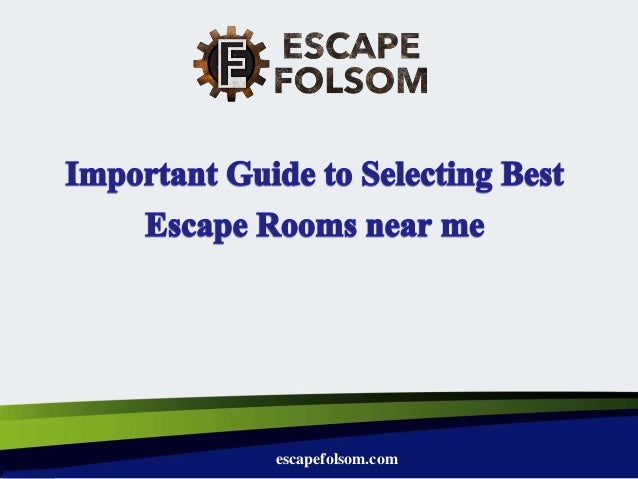 escapefolsom.com
 
