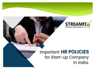 Important HR Policies for Start-up Company in India.pptx