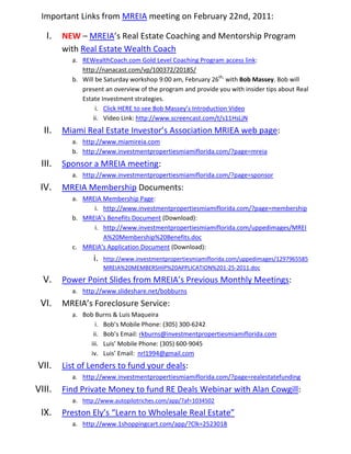 Important Links from MREIA meeting on February 22nd, 2011:<br />,[object Object]