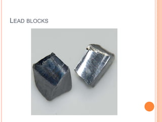 LEAD BLOCKS 
 