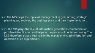 Important roles of the Management information system in business | PPTX