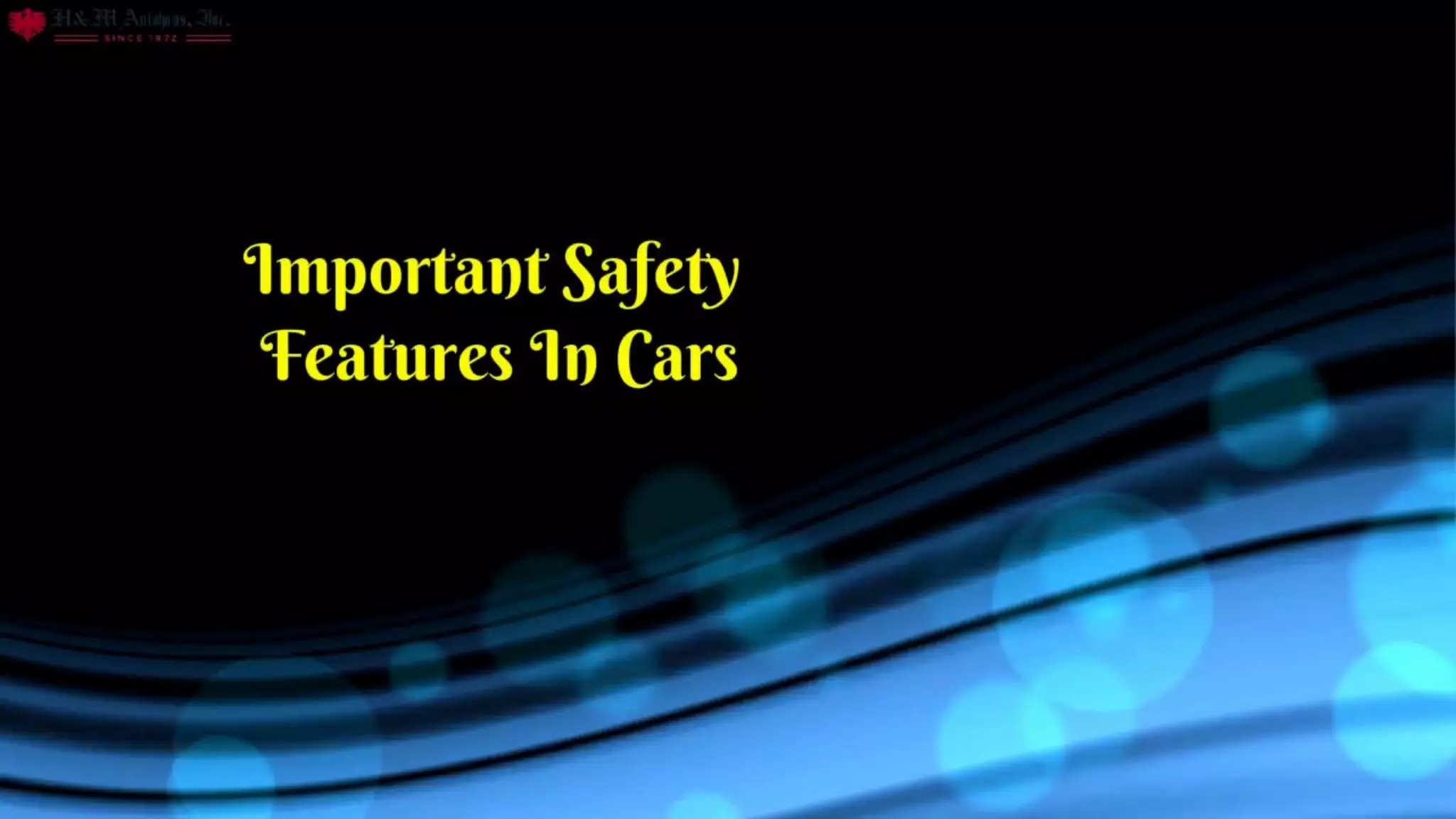 Important Safety Features In Cars | PDF