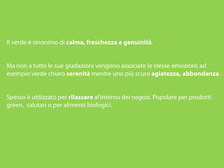 Come scegliere il giusto colore