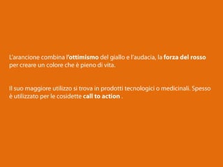 Come scegliere il giusto colore