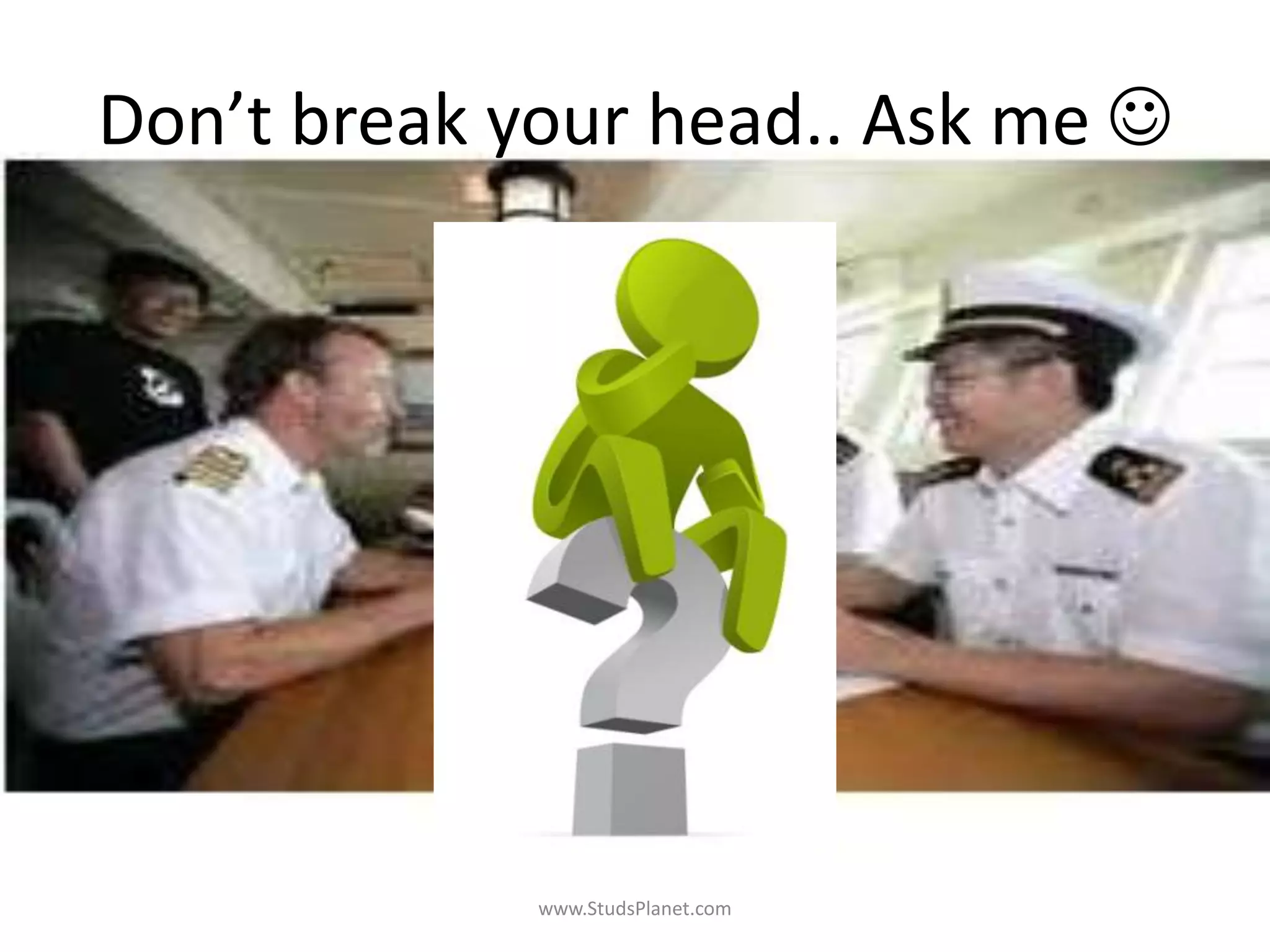 Don’t break your head.. Ask me 
www.StudsPlanet.com
 