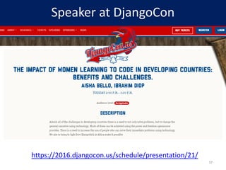 Speaker at DjangoCon
https://2016.djangocon.us/schedule/presentation/21/
37
 