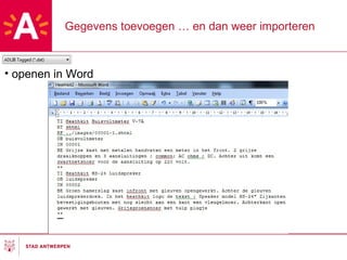 Gegevens toevoegen … en dan weer importeren openen in Word 