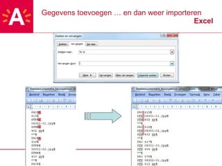 Gegevens toevoegen … en dan weer importeren Excel 
