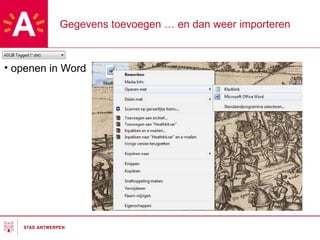 Gegevens toevoegen … en dan weer importeren openen in Word 