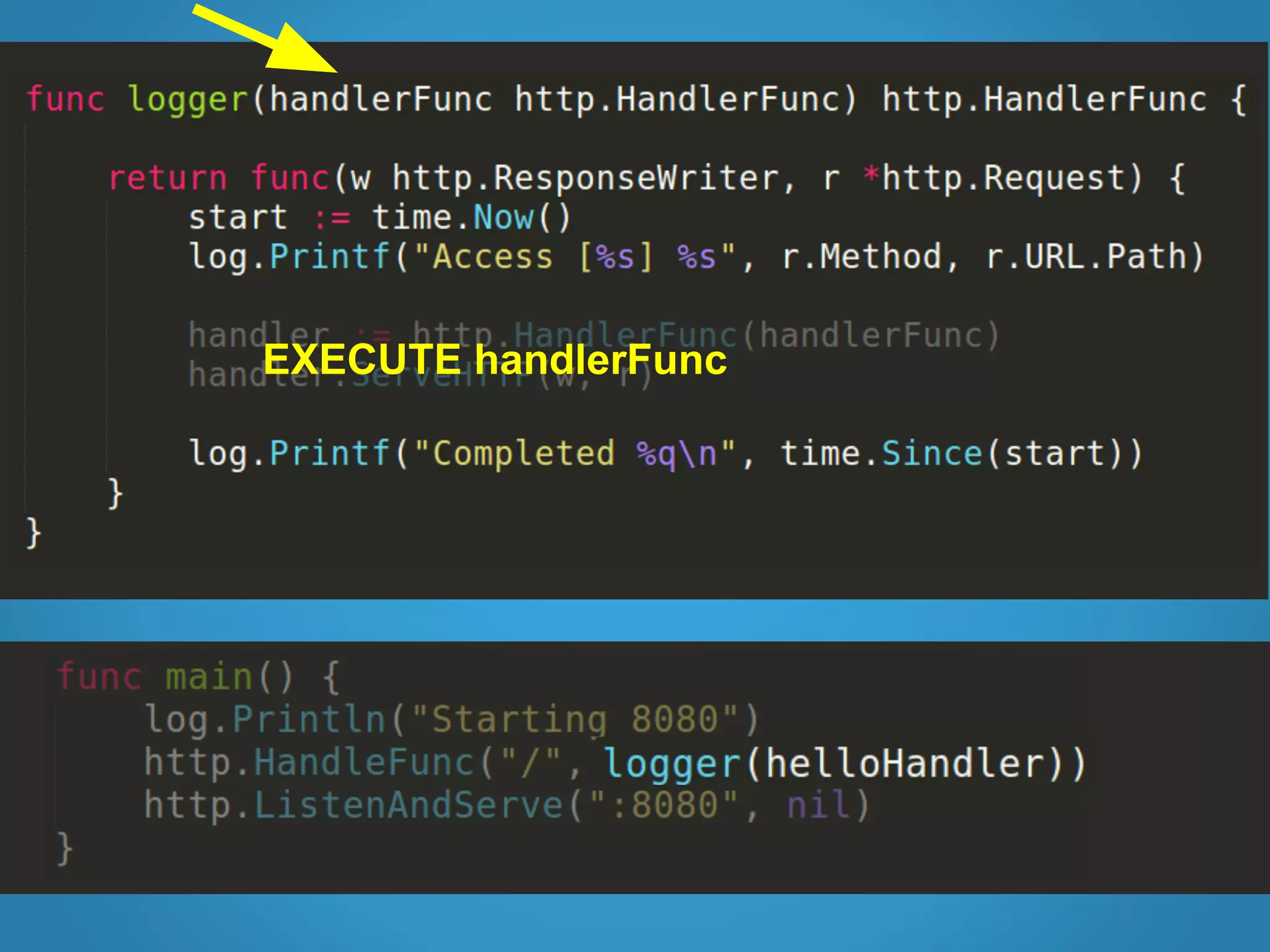 EXECUTE handlerFunc 