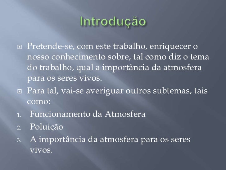 Cite Exemplos Da Importância Da Atmosfera Para Os Seres Vivos