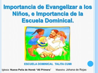 Iglesia: Nueva Peña de Horeb “Alí Primera” Maestra: Johana de Rojas
 