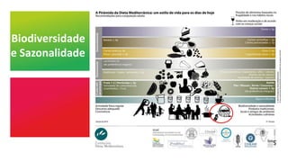 Biodiversidade
e Sazonalidade
 