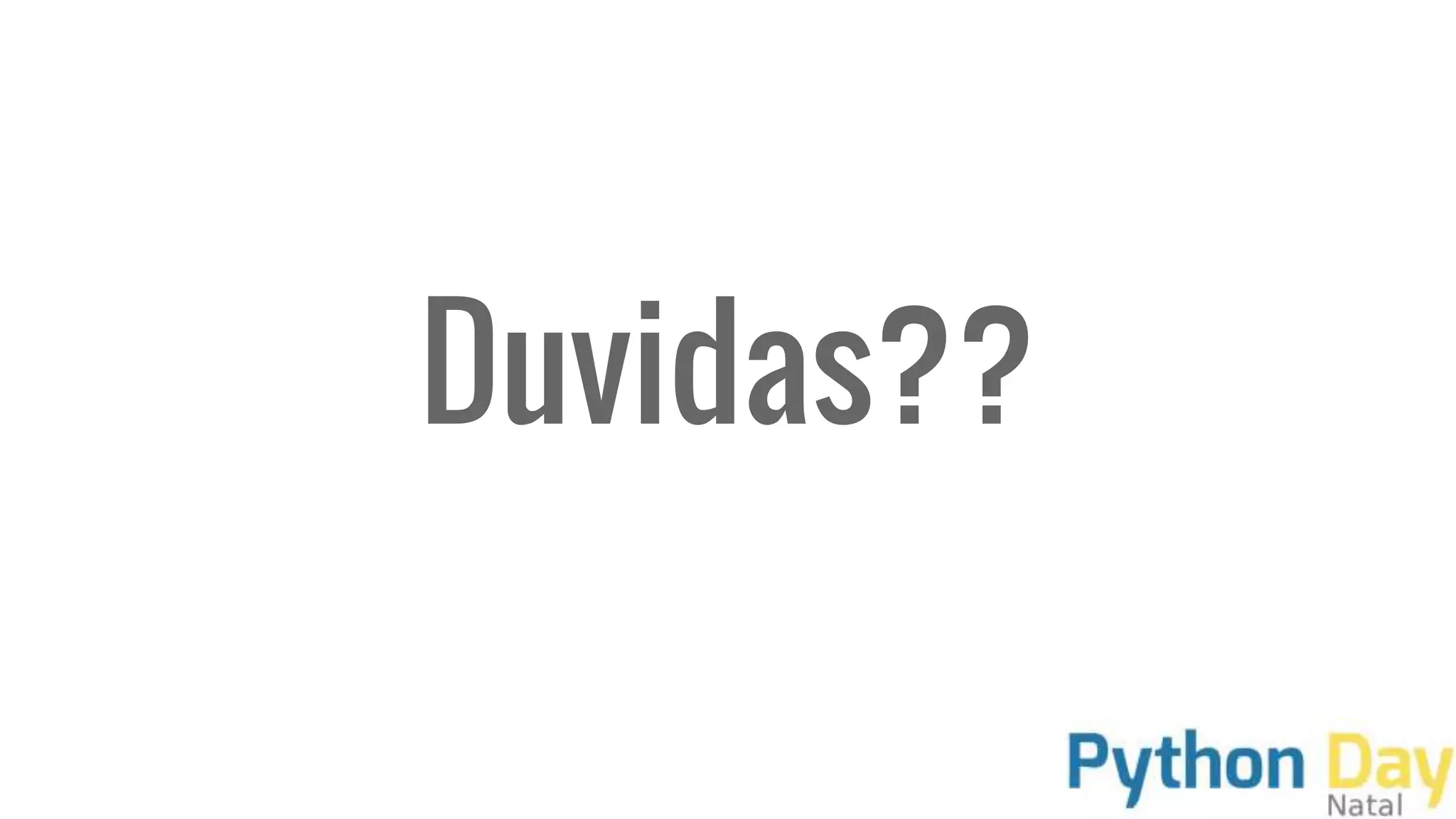 Duvidas??
 