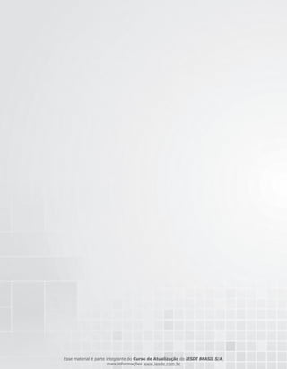 Esse material é parte integrante do Curso de Atualização do IESDE BRASIL S/A,
                       mais informações www.iesde.com.br
 