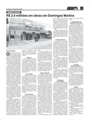 Guarapari - ES, agosto de 2012
                                                                                                                                                                                   3
  DOMINGOS MARTINS

R$ 2,4 milhões em obras em Domingos Martins
                                                                                                                 nestes, Bruno Negris, destacou       pontuou o secretário Iranilson
                                                                                                                 que os moradores há muito            Casado.
                                                                                                                 tempo pediam um termômetro
                                                                                                                 na região. O aparelho deve ser           Unidade Saúde da
                                                                                                                 instalado em 15 dias. Construí-        Família de Pedra Azul
                                                                                                                 do em dupla face, ele tem tudo           Durante a solenidade, o go-
                                                                                                                 para se transformar em mais          vernador também assinou a au-
                                                                                                                 uma atração turística da região      torização para um repasse de re-
                                                                                                                 - conhecida pelas baixas tempe-      cursos da Secretaria Estadual de
                                                                                                                 raturas.                             Saúde que garantirá a ﬁnalização
                                                                                                                     “O banco atendeu a um anti-      das obras da Unidade Saúde da
                                                                                                                 go pedido da comunidade local,       Família de Pedra Azul, que aten-
                                                                                                                 que queria um termômetro igual       derá a seis mil moradores e ocu-
                                                                                                                 ao de cidades turísticas do País,    pará 600 m² de área construída.
                                                                                                                 conhecidas pelo clima frio e que         A Unidade, que representa
                                                                                                                 recebem muitos turistas”, assina-    um investimento de R$ 800 mi-
                                                                                                                 lou.                                 lhões, foi planejada dentro do
                                                                                                                                                      novo padrão de projeto arquite-
                                                                                                                      Cliente há 29 anos              tônico, com características ecolo-
                                                                                                                     Um dos clientes mais antigos     gicamente corretas, como jardim
                                                                                                                 da Agência Pedra Azul, o senhor      interior e ampla distância entre o
                                                                                                                 Lorival Bravil, fez questão de ver   piso e o teto (entre 4 e 5 metros)
                                                                                                                 como ﬁcou a agência, aonde vai       para permitir o aproveitamento
                                                                                                                 há 29 anos. “Participei da primei-   da luminosidade e ventilação
                                                                                                                 ra inauguração, quando a unida-      natural.
                                                                                                                 de era chamada de PAB Pedrei-            O prédio possui consultórios
                                                                                                                 ras. Abri uma poupança para          médicos (clínico e ginecológico)
Sucursal Vitória
                                    demais 77 municípios, poderá         físicas.                                meus ﬁlhos e tenho guardado          e odontológico, salas de obser-
                                    continuar a contar com as par-            Além dos aparelhos, foi en-        meu primeiro talão de cheques        vação, esterilização, acolhimen-
       governador Renato Casa-      cerias em obras, programas e         tregue também um kit de avalia-         até hoje. Na época ﬁquei muito       to, vacinação, nebulização, far-

O      grande visitou o municí-
       pio de Domingos Martins
no dia 17 de agosto para entregar
                                    projetos do Governo do Estado”,
                                    concluiu.
                                                                         ção física contendo balança, ﬁta
                                                                         de medição física e aparelho para
                                                                         aferir a pressão arterial. O kit ain-
                                                                                                                 feliz, e hoje ﬁco novamente por
                                                                                                                 ver o banco e a nossa localidade
                                                                                                                 crescendo”.
                                                                                                                                                      mácia, almoxarifado, copa, sala
                                                                                                                                                      de estudo, depósito de resíduo
                                                                                                                                                      hospitalar e auditório com ca-
obras de infraestrutura, saúde,                Esportes                  da contém cartilha de orientação            Entre janeiro e junho deste      pacidade para 90 lugares. “Até
esportes e lazer que somam um           Em Domingos Martins, na          sobre o projeto e ﬁchas de avalia-      ano, o Banestes entregou aos         2014, o Governo vai ﬁnanciar 73
investimento de R$ 2,4 milhões      área dos Esportes, foi inaugura-     ção física e prescrição de ativida-     seus clientes e à população em       Unidades Saúde da Família, em
na melhoria da qualidade de         da a primeira unidade da Pra-        de física.                              geral, duas agências reformadas:     47 municípios”, explicou o secre-
vida da população Sudoeste Ser-     ça Saudável e a 62ª unidade do            “O projeto ainda está na pri-      uma em Muquiçaba (Guarapa-           tário Tadeu Marino.
rana do Estado do Espírito Santo.   Campo Bom de Bola. Juntos, os        meira fase que compreende a             ri) e a Agência Central (Vitória).
    Uma nova agência do Banco       dois novos equipamentos espor-       readequação de praças já existen-       Também foram inauguradas as                 Conheça
do Estado do Espírito Santo (Ba-    tivos atenderão crianças, adoles-    tes em 15 municípios do Estado.         novas instalações da Agência             Domingos Martins
nestes), drenagem e pavimenta-      centes, adultos, idosos e pessoas    Na segunda fase, o projeto vai          Itaguaçu, Rio Novo do Sul e Var-         Domingo Martins tem como
ção asfáltica, um campo Bom de      com deﬁciência, investimento         contemplar os demais municí-            gem Alta.                            principais atividades econômi-
Bola e a primeira de uma séria de   que ultrapassa R$ 300 mil, em        pios do Espírito Santo”, destacou           Além disso, o Banco abriu        cas a cafeicultura e os hortifruti-
novas praças, chamadas de Pra-      compra, instalação e doação de       o secretário Vandinho Leite.            a Agência Empresarial Campo          granjeiros, além do turismo, que
ça Saudável, foram entregues aos    equipamentos.                                                                Grande, em Cariacica, e o PAB        vem se fortalecendo a cada ano
cidadãos Martinenses, em soleni-                                               Agência Bancária                  Guriri, em São Mateus. E, no pró-    na região.
dades que contaram com a par-               Bom de Bola                      A primeira Agência Banes-           ximo mês, o Banestes inaugura a          O município tem cinco distri-
ticipação do prefeito municipal         O Campo Bom de Bola foi          tes da Região Sudoeste Serrana          Agência Valores, na Enseada do       tos: Aracê, Santa Isabel, Melga-
Wanzete Krüger, do presidente       construído na sede do municí-        do Estado com a nova marca do           Suá, em frente à Praça do Papa,      ço, Parajú e Domingos Martins
do Banestes Bruno Negris, do        pio. Equipado com grama sin-         banco foi inaugurada no distrito        em Vitória.                          (sede), nome que homenageia
secretário de Estado de Esportes    tética alambrado e iluminação o      de Pedra Azul. A novidade des-                                               o capixaba Domingos José Mar-
Vandinho Leite, de Desenvolvi-      campo de futebol soçaite poderá      ta unidade será um termômetro                   Drenagem e                   tins, fuzilado em 12 de junho de
mento Urbano Iranilson Casado,      ser utilizado em tempo integral,     - de 3,45 metros de altura - que               pavimentação                  1817, por ter sido o líder da Revo-
da Saúde Tadeu Marino, além da      nas 24 horas do dia e nos sete       ﬁcará em frente à agência.                  Domingos Martins também          lução Pernambucana, que prega-
deputada estadual Luzia Toledo      dias da semana.                          “Pedra Azul é um dos luga-          recebeu as obras de drenagem e       va a independência do Brasil e a
e de moradores da Região.                Os recursos do Governo do       res mais charmosos do País. A           pavimentação asfáltica na locali-    proclamação da República.
    “O Governo do Estado en-        Estado foram repassados ao mu-       agência acompanha o crescimen-          dade de Vivendas do Imperador,
trega hoje importantes investi-     nicípio por meio de convênio         to do Estado e do banco também.         na sede do município, um inves-                  História
mentos no município e mantém        celebrado entre a Prefeitura de      Estamos determinados em con-            timento de R$ 644.062,55, dos            Em 1846, 39 famílias de imi-
outras importantes obras em an-     Domingos Martins e a Secretaria      solidar a presença do Banestes          quais, R$ 640.000,00 com recur-      grantes procedentes da Prússia
damento, sempre, com o objetivo     de Estado de Esportes e Lazer        em nosso território. Estamos em         sos do Governo do Estado.            Renana desembarcaram em
de melhorar a vida das pessoas.     (Sesport).                           todos os municípios, facilitando            A revitalização de da Rua        Vitória, seguiram para Viana e,
E isso só é possível porque esta-                                        a vida das pessoas. E mais do           Princesa Izabel, onde foram pa-      depois, para o local denominado
mos trabalhando com controle               Praça Saudável                que isso: é um instrumento de           vimentados 11.340 m² vai bene-       Cuité. Em 1847, a colônia alemã
ﬁscal e aplicação responsável           A tradicional Praça da Biqui-    políticas públicas. Só neste ano        ﬁciar cerca 31 mil habitantes na     de Santa Isabel é fundada, sendo
dos recursos públicos”, aﬁrmou      nha, ponto de encontro dos mo-       foram abertas mais de 50 mil no-        região, além de colaborar para o     a primeira no ES. Em 1860, o Im-
o governador.                       radores de Domingos Martins          vas contas correntes”, ressaltou o      desenvolvimento do turismo e         perador Pedro II visitou a região.
      Segundo Casagrande, o         nos ﬁnais de semana agora está       governador Renato Casagrande.           na melhora da qualidade de vida      Em 1869, a região de Campinho é
bom trabalho realizado em 2011      de cara nova. No local, foram            Casagrande também comen-            dos moradores.                       elevada à condição de freguesia.
garantiu a ampliação da capa-       instalados equipamentos para a       tou os resultados obtidos pela              A obra garantirá acessibilida-       - Em 2 de outubro de 1891 a
cidade capixaba de captação de      prática de atividade física, que     instituição no primeiro semestre        de e segurança a pedestres e con-    povoação de Santa Isabel é eleva-
empréstimos junto a organismos      será monitorada por proﬁssio-        deste ano: “houve um período            dutores que circulam pela via.       da à categoria de vila.
federais e internacionais. “As      nais de educação física, orienta-    de provisionamento, que atin-           “Estamos inaugurando obras               - Em 20 de outubro de 1893 o
ações coordenadas e planejadas      dos e capacitados pela Sesport.      giu o lucro do banco, mas não a         que modiﬁcam os espaços urba-        município de Domingos Martins
também tornaram possível ter-           Os equipamentos com so-          solidez. Foi uma medida respon-         nos. Sabemos que estas interven-     é instituído.
mos a capacidade de divulgar        brecarga de peso são voltados        sável da diretoria. Se tivemos um       ções levam mais alegria, conforto        - Em 19 de dezembro de 1893,
que faremos pelo menos R$ 1,5       para jovens e adultos, pessoas da    resultado menor, em termos de           e segurança ao povo. E a popu-       o município é instalado.
bilhão em investimentos anu-        terceira idade, para pessoas com     instituição, estamos sólidos. Tan-      lação pode contar conosco, pois           Fonte: Assessoria de Comu-
ais no Espírito Santo, durante      deﬁciência física e outros adapta-   to que as ações do banco estão          vamos continuar trabalhando          nicacão - Sedurb / Idurb-ES
os próximos quatro anos. E Do-      dos para que crianças possam ter     subindo”.                               para levar melhorias a todas as          Foto: Romero Mendonça/
mingos Martins, assim como os       uma inicialização em atividades          O diretor-presidente do Ba-         famílias de Domingos Martins”,       Secom-ES
 